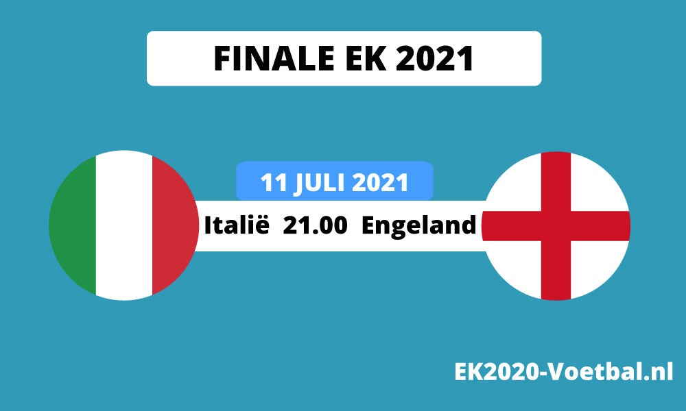 Controle Manhattan Niet genoeg Italië Engeland finale EK 2021 voetbal | 11 juli | Opstellingen en info